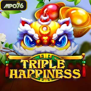 Triple Happiness
