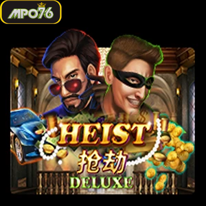 heistdeluxe