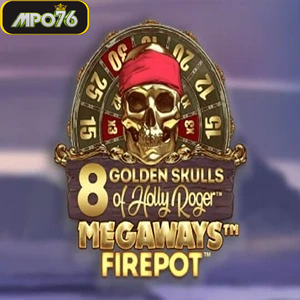8 golden skulls of holly roger megaways