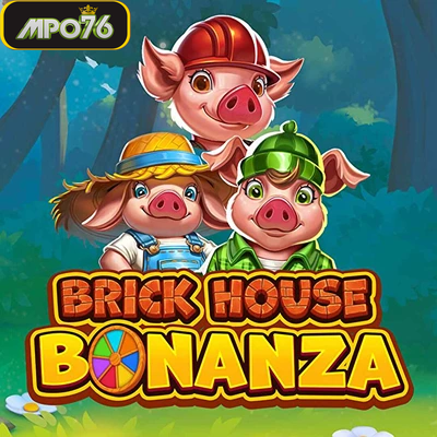 Brick House Bonanza