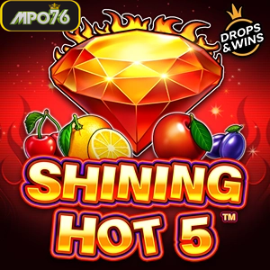 Shining Hot 5